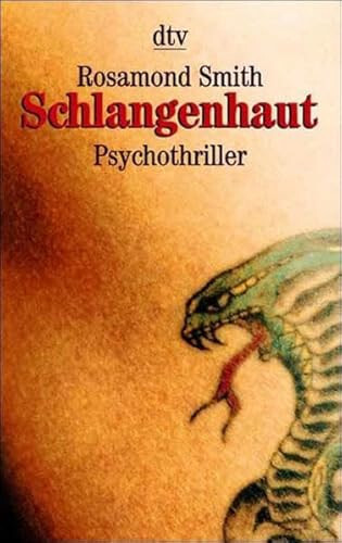 Schlangenhaut - Psychothriller von Rosamond Smith - SEHR GUT !!!!!!! - Bild 1 von 1