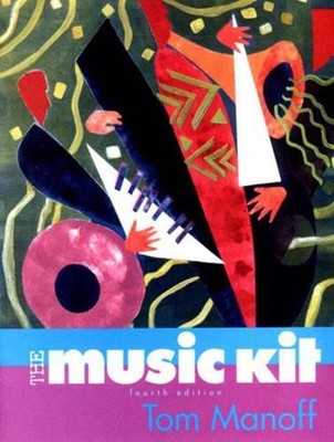The Music Kit 4th Edition by Tom Manoff (English) Paperback Book