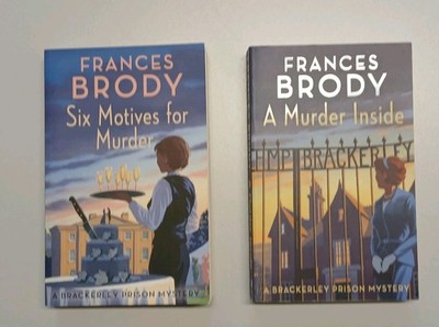 Frances Brody Brackerley Prison Mysteries 2 books - very good