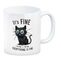 Schwarze Katze Kaffeebecher Mit Spruch It's Fine, I'm Fine, Everything Is Fine