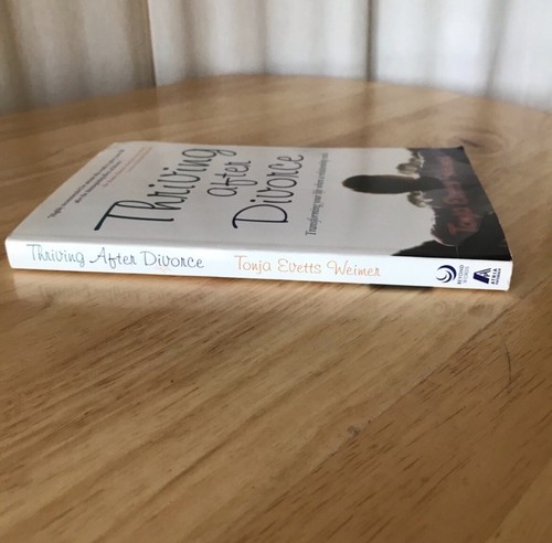 Thriving After Divorce : Transforming Your Life Paperback - Picture 3 of 7