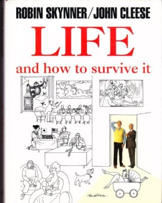 BOOK-LIFE and how to survive it,Robin Skynner,John Cleese,Bud Handels