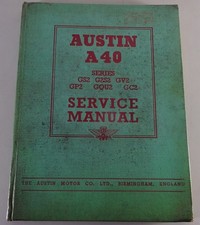 Workshop Manual / Workshop Manual Austin A40 Dorset, Devon, Countryman 11/1949