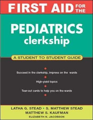 First Aid for the Pediatrics - Paperback, by Stead Latha; Stead - Very Good