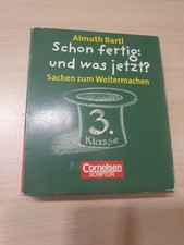 Schon fertig: und was jetzt? Klasse 3 von Almuth Bartl, Karten, Schule, lernen