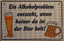 2)  Blechschild 19 x 12,5 cm  Alkohol Bier Problem Schild Büro Deko Geschenk