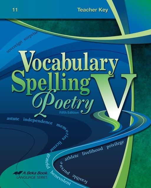 Abeka Vocabulary, Spelling, Poetry V Teacher Key Fifth Edition 11th Grade eBay