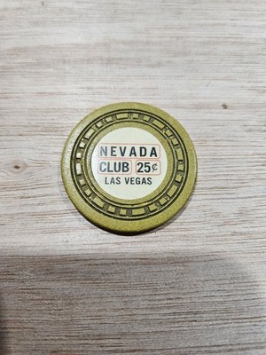 The Nevada Club 25 Cent Las Vegas Nv , Obsolete Casino Poker Chip Downtown