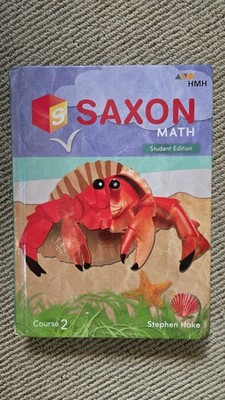 Student Edition Course 2 2018 (Saxon Math) by Houghton Mifflin