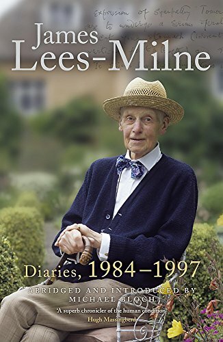 Diaries, 1984-1997-James Lees-Milne, Michael Bloch