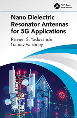 Nano Dielectric Resonator Antennas for 5G Applications - Paperback / softback NE