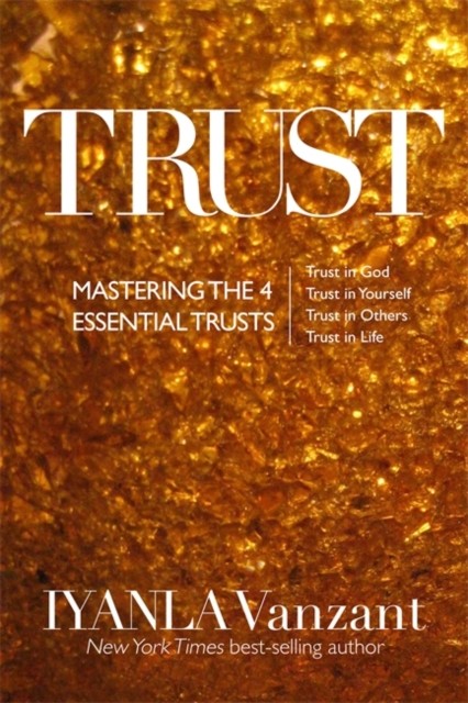 Trust by Iyanla Vanzant (Paperback Book)