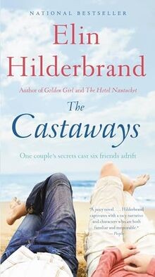 The Castaways: A Novel (Nantucket, 2) von Hilderbra... | Buch | Zustand sehr gut