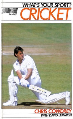 Cricket (What's Your Sport S.) by Cowdrey, Colin; Lemmon, David