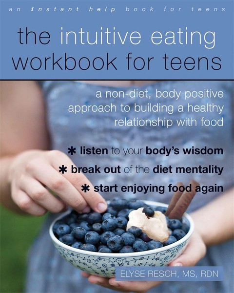 The Intuitive Eating Workbook For Teens | Elyse Resch | Englisch | Taschenbuch-image