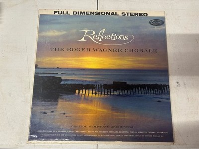   Reflections -The Roger Wagner Chorale Capitol Symphony Orchestra Vinyl LP
