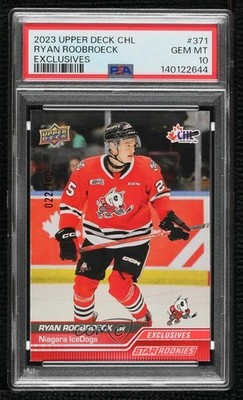 2023-24 CHL Star Rookies Exclusives 22/100 Ryan Roobroeck #371 PSA 10 GEM MT h8y
