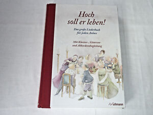 Hoch Soll Er Leben Das Grosse Liederbuch Fur Jeden Anlass Ebay