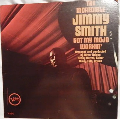 Jimmy Smith Got My Mojo Workin GATEFOLD Verve Vinyl LP