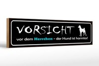 Holzschild Hinweis 46X10 Cm Vorsicht Herrchen Hund Harmlos Deko Schild
