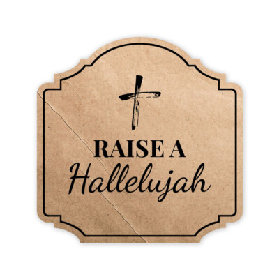 Heritage Plus Raise A Hallelujah Wall or Door Sign | Religious Home Decor