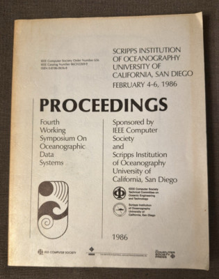 1986 IEEE Computer Society 4th Working Symposium Oceanographic Data Systems