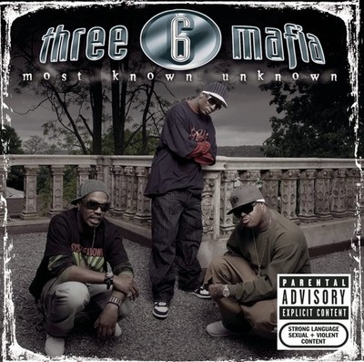 Three 6 Mafia Most Known Unknown (Revised Edition) Cd Brand New
