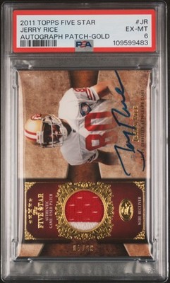 2011 TOPPS FIVE STAR FIVE STAR AUTO PATCH GOLD #JR JERRY RICE 35/40 PSA 6 AUTO