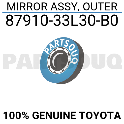 8791033L30B0 Genuine Toyota MIRROR ASSY, OUTER 87910-33L30-B0 | eBay 