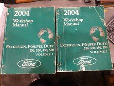 2004 Ford Excursion, Super Duty 250,350,450,550 Workshop Manual Volumes 1 & 2