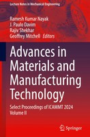 Ramesh Kumar Nayak (U. A.) | Advances in Materials And Manufacturing Technology