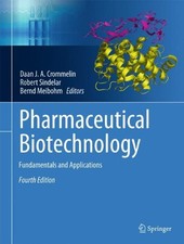 PHARMACEUTICAL BIOTECHNOLOGY: FUNDAMENTALS AN...