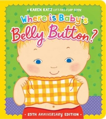 Where Is Baby's Belly Button? by Karen Katz (Board book)