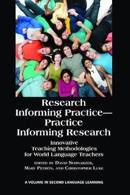 Research Informing Practice-Practice Informing Research - 9781617353901