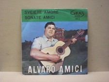 ALVARO AMICI - SVEIETE AMORE - 45 GIRI - MINT/MINT