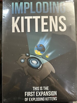 IMPLODING KITTENS: THE FIRST EXPANSION OF EXPLODING KITTENS BRAND NEW SEALED