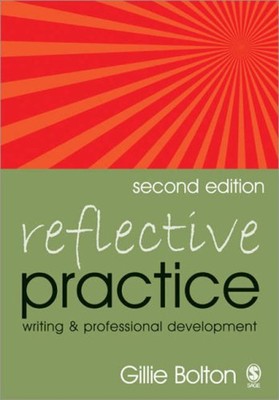 Reflective Practice : Writing and Professional Development Gillie