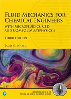 James Wilkes (U. A.) | Fluid Mechanics For Chemical Engineers: With...
