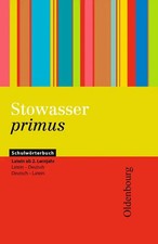 Stowasser primus, Schulwörterbuch Latein ab dem 2. Lernjahr, Latein-Deutsch