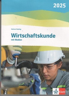 Wirtschaftskunde mit Medien 2025