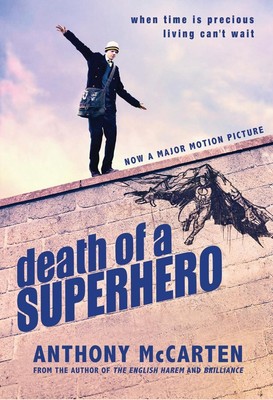 Death of a Superhero by Anthony McCarten (English) Paperback Book