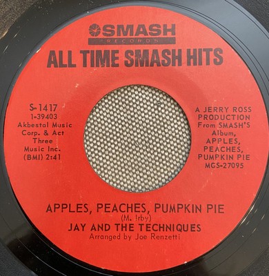 Jay & The Techniques - Apples, Peaches, Pumpkin Pie / Keep The Ball Rollin' (...