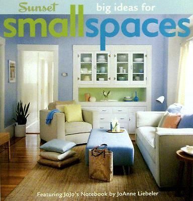 Big Ideas for Small Spaces by Lansing, David; Liebeler, Joanne