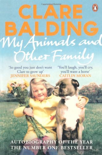 My Animals and Other Family,Clare Balding- 9780241959756