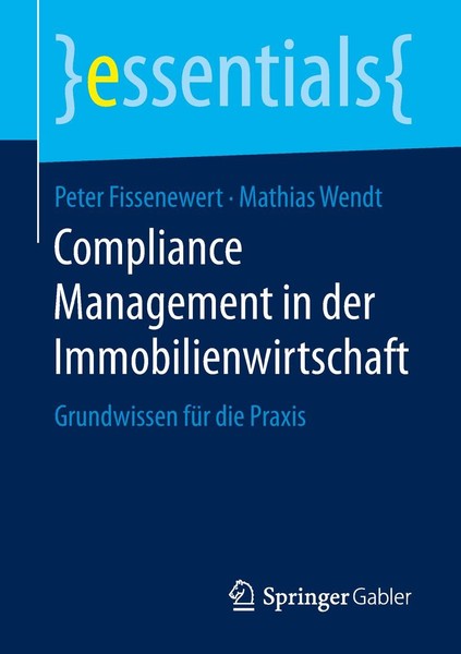 Compliance Management In Der Immobilienwirtschaft Peter Fissenewert-image