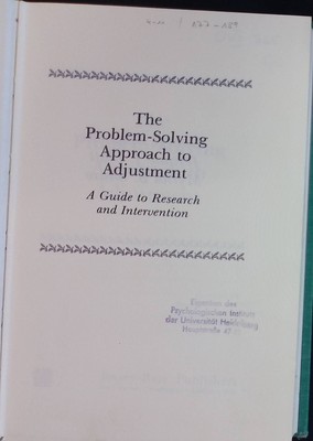 Problem Solving Approach to Adjustment: A Cognitive Approach to Solving Real-lif