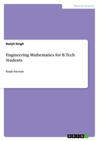Engineering Mathematics For B.Tech Students Ranjit Singh