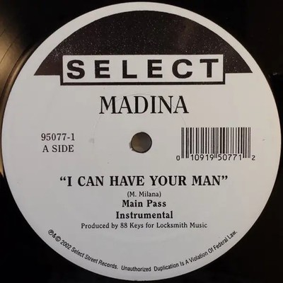 Madina I Can Have Your Man Vinyl Single 12inch Select Street Rec