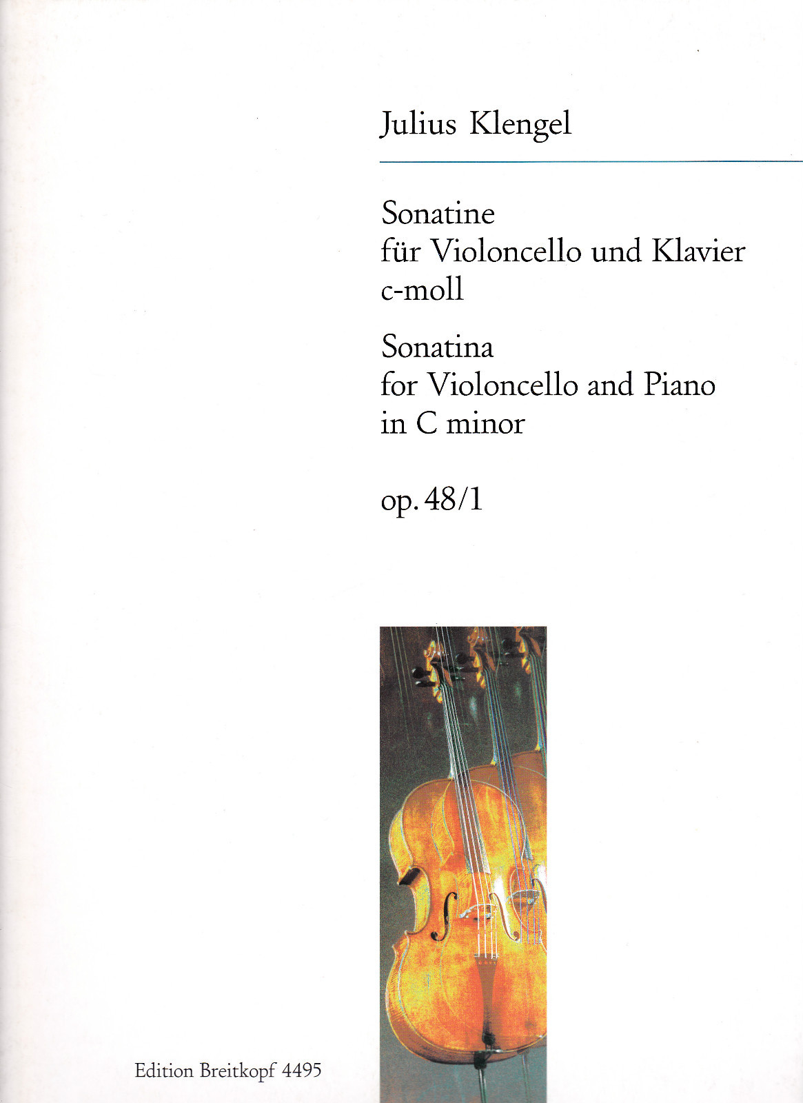 JULIUS KLENGEL SONATINE OP 48/1 CELLO AND PIANO CLASSICAL MUSIC BOOK eBay