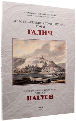 2018 Halych:Ukrainian Historical Towns Atlas,Galicia-Volhynia,History ...